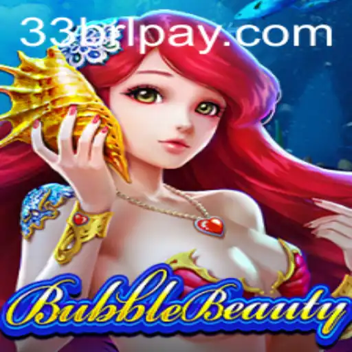 Discovering BubbleBeauty and the Strategy Behind 33JiLi