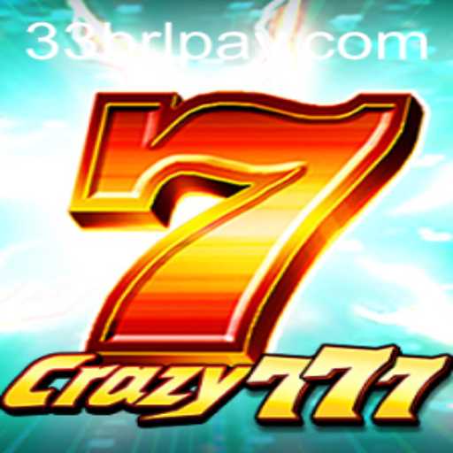 Crazy777: The Thrilling World of 33JiLi